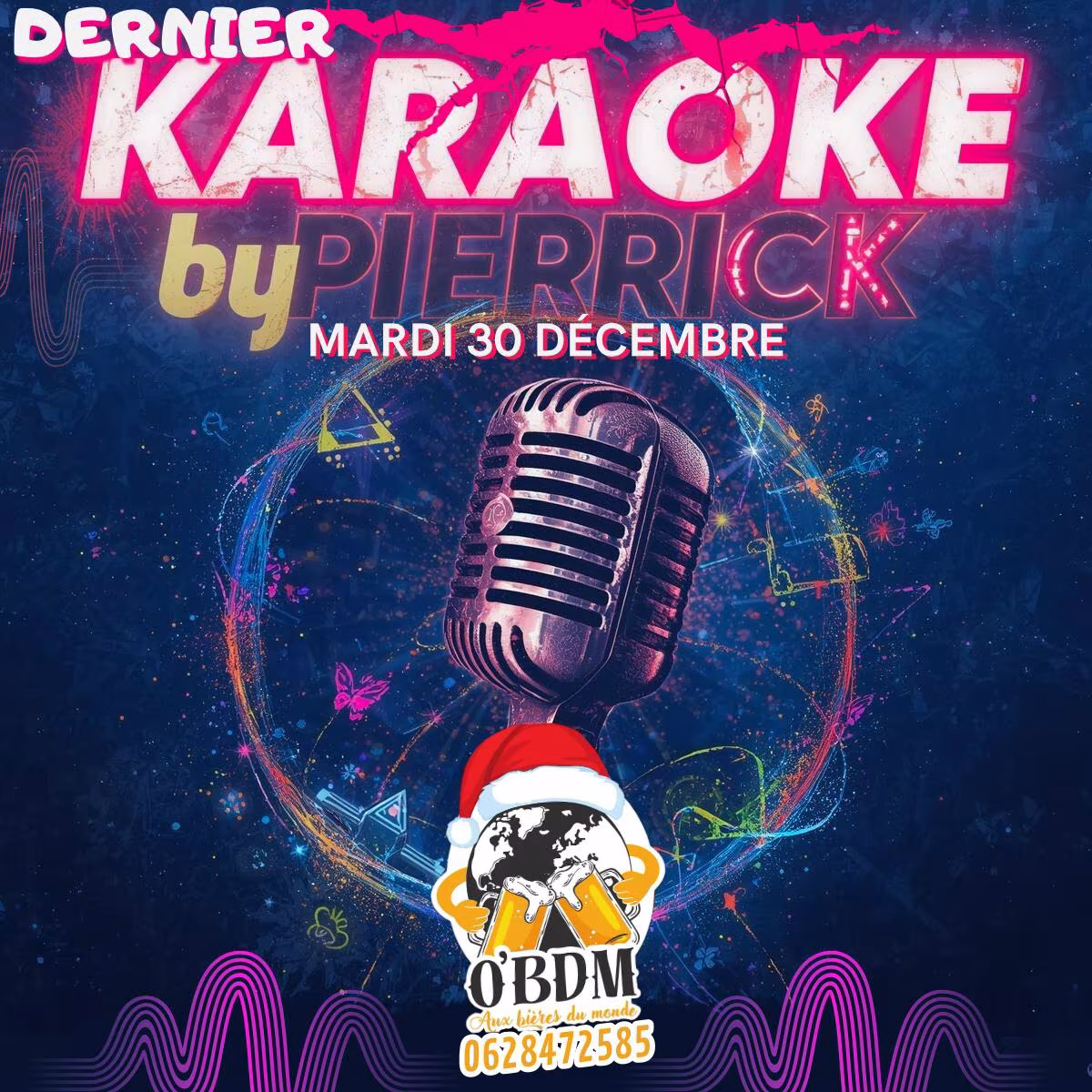 Affiche de 30/12/25 Soirée karaoke O’bdm