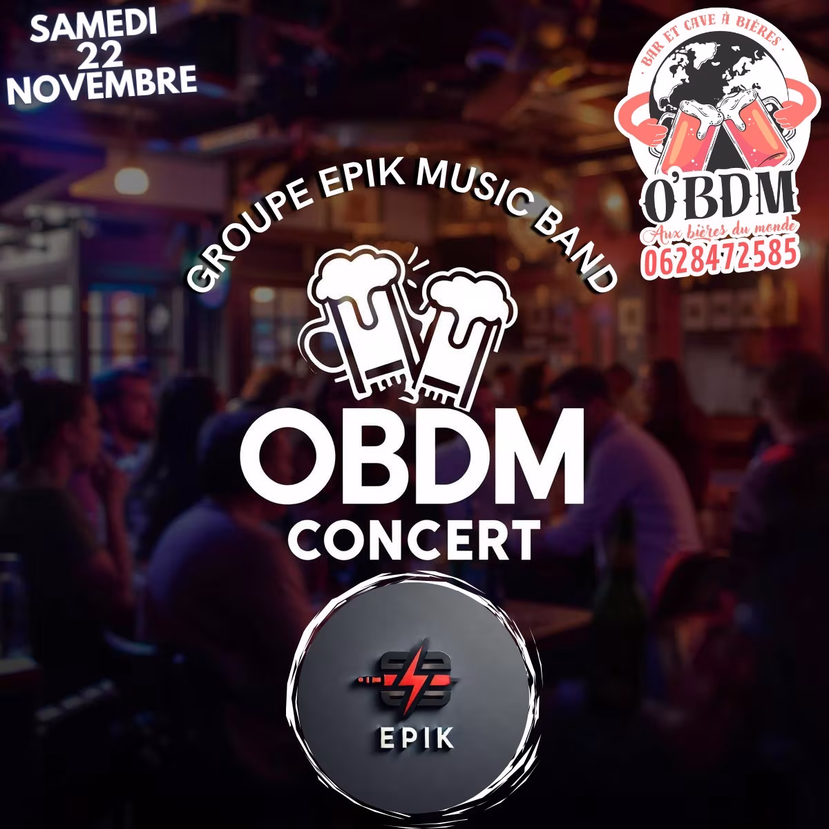 Affiche de -𝕊𝕒𝕞𝕖𝕕𝕚 𝟚𝟚 ℕ𝕠𝕧𝕖𝕞𝕓𝕣𝕖 Concert EPIK