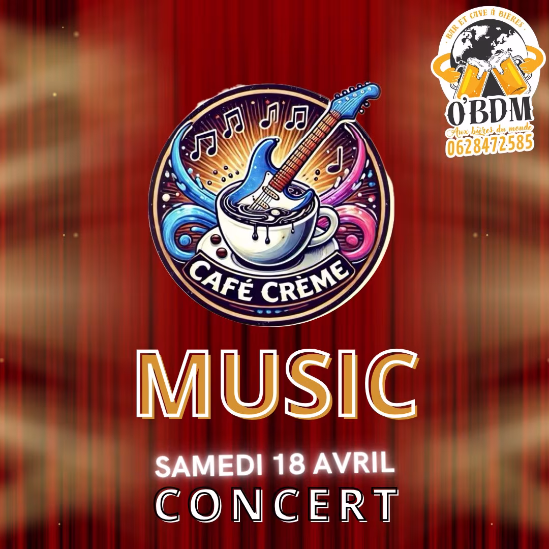 Affiche de Concert Live Café Crème!