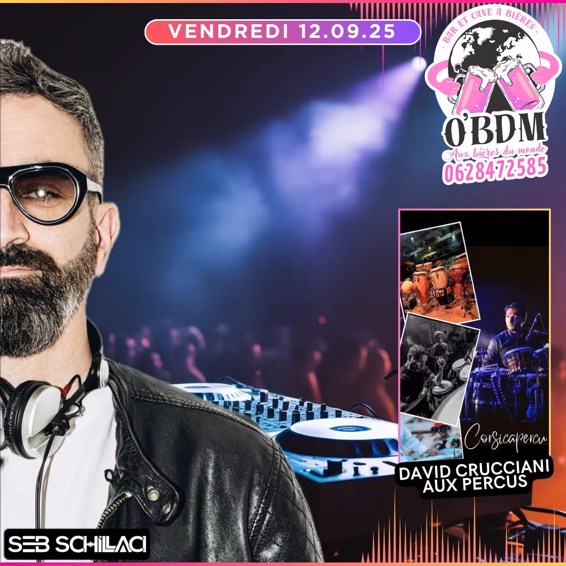 Affiche de Dj set Dj Seb Schillaci en duo avec David Crucciani