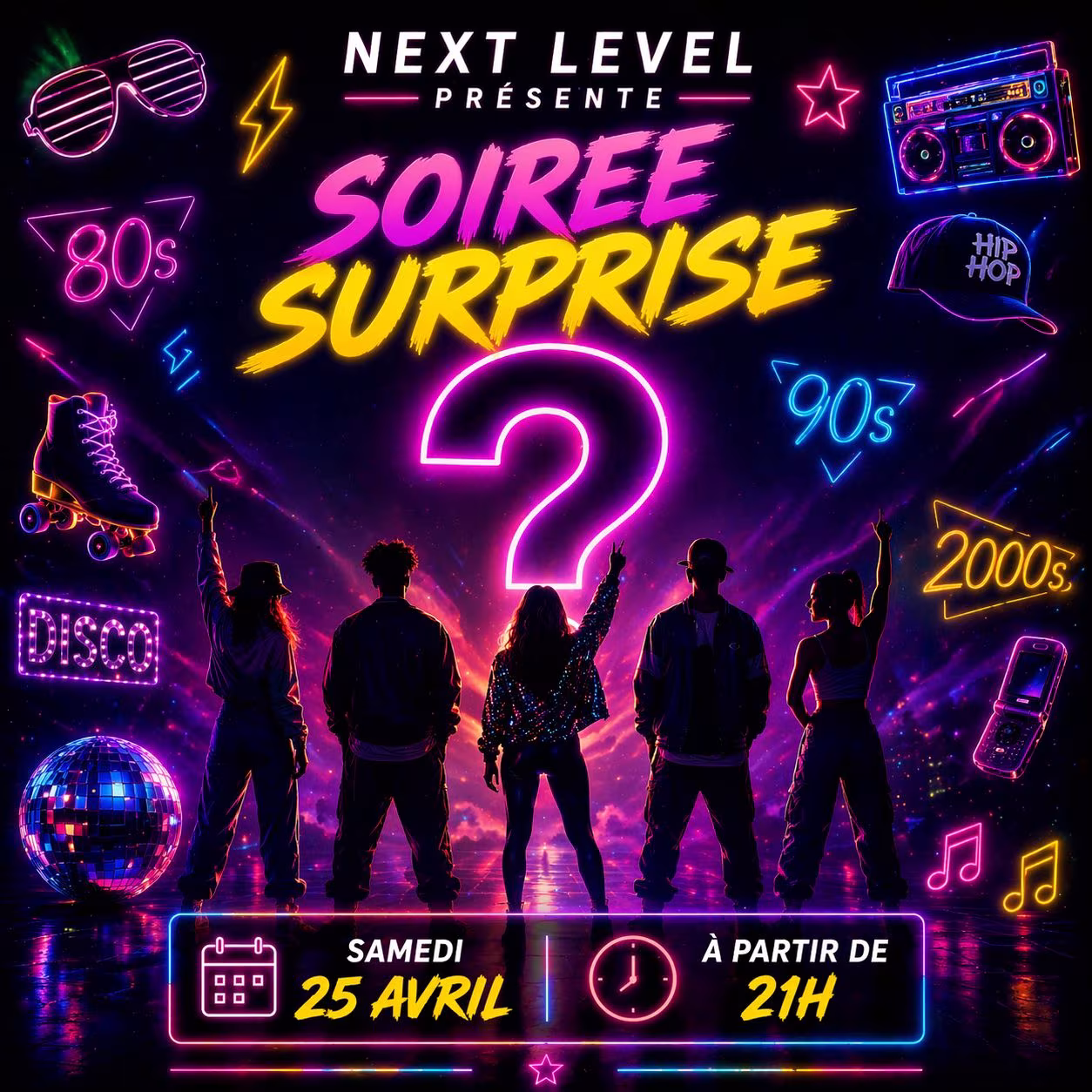 Affiche de NEXT LEVEL SOIRÉE SURPRISE