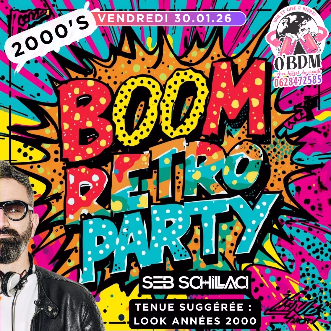 Affiche de 𝕍𝕖𝕟𝕕𝕣𝕖𝕕𝕚 𝟛𝟘 𝕁𝕒𝕟𝕧𝕚𝕖𝕣 Soirée BOOM ANNEES 2000 Dj Seb Schillaci