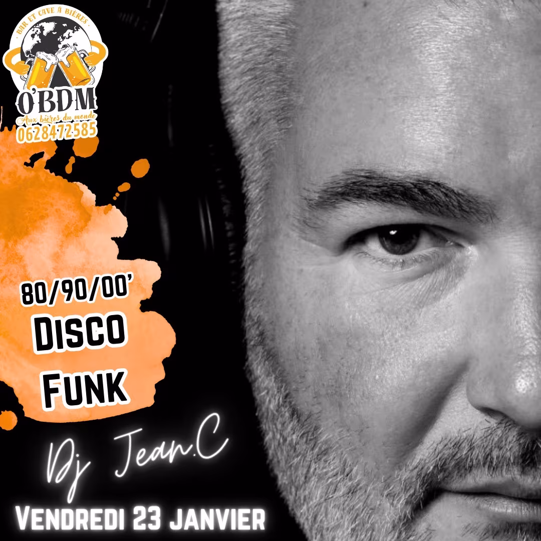 Affiche de 𝕍𝕖𝕟𝕕𝕣𝕖𝕕𝕚 𝟚𝟛 𝕁𝕒𝕟𝕧𝕚𝕖𝕣 Soirée Dj Set Jean.C O'bdm!